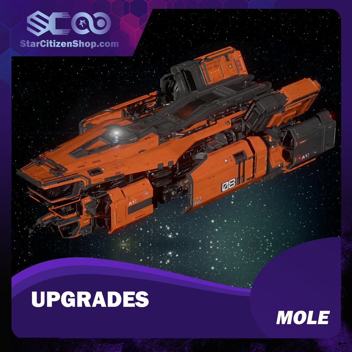 Star Citizen Upgrade to MOLE – Argo Astronautics MOLE CCU ship upgrade