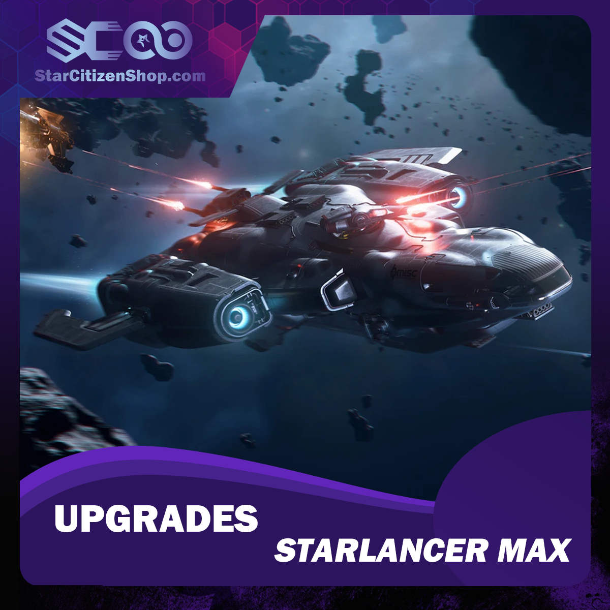 Star Citizen Upgrade to Starlancer MAX – MISC Starlancer MAX CCU ship upgrade
