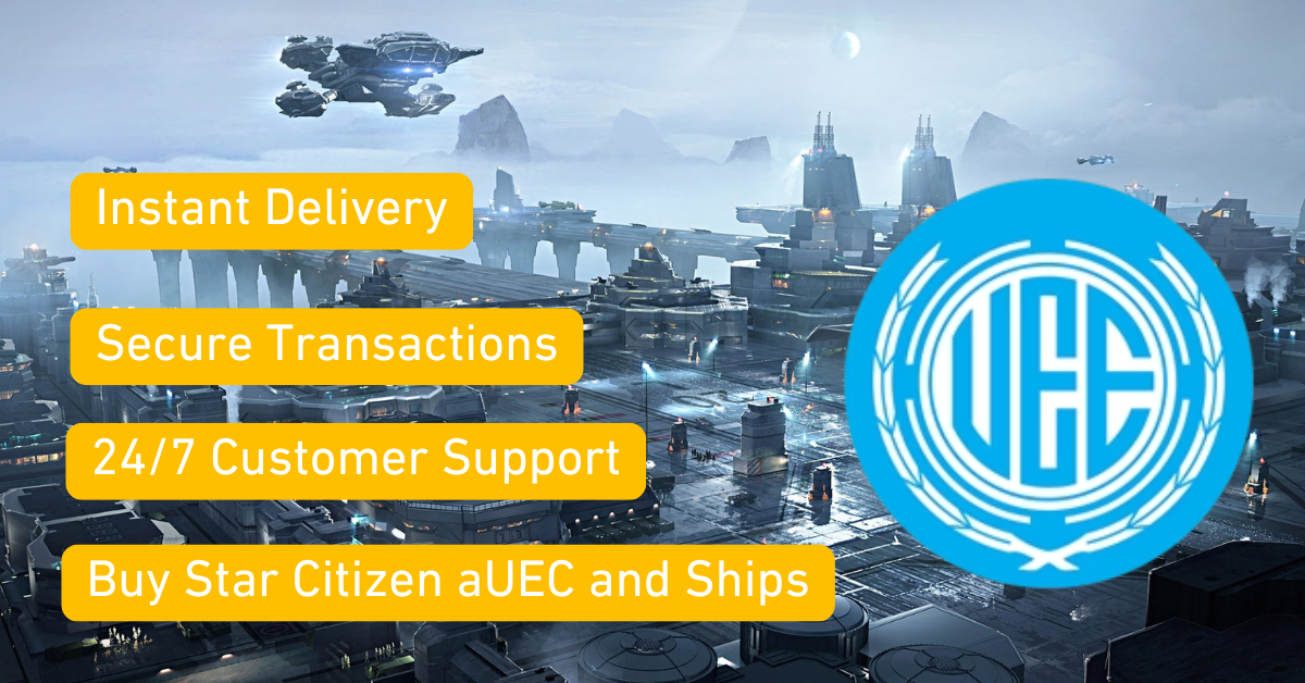 Buy Star Citizen aUEC Fast Delivery & Secure Transactions